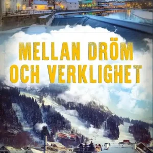 Mellan dröm och verklighet | 0:e upplagan Billigare