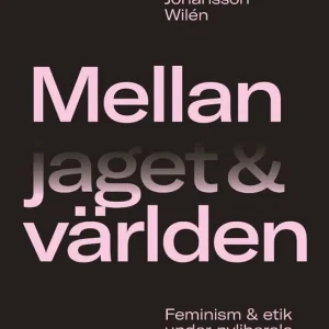 Mellan jaget och världen | 0:e upplagan risnedsättning