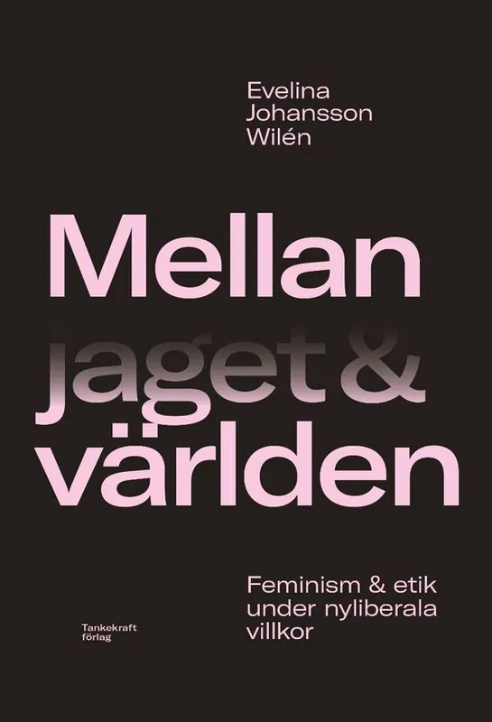 Mellan jaget och världen | 0:e upplagan risnedsättning