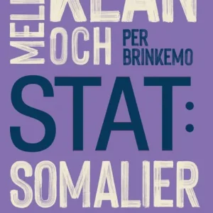 Mellan klan och stat : somalier i Sverige | 0:e upplagan Snabb leverans
