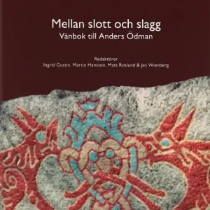 Mellan slott och slagg | 0:e upplagan Lågt pris