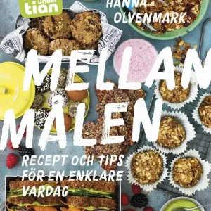 Kundfavorit Mellanmålen: Som sparar tid, pengar och gör gott | 0:e upplagan