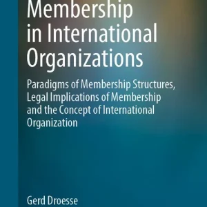 Utförsäljning Membership in International Organizations | 1:a upplagan