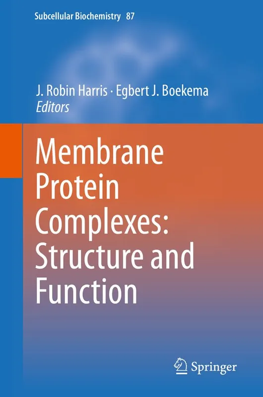 Säker betalning Membrane Protein Complexes: Structure and Function | 1:a upplagan