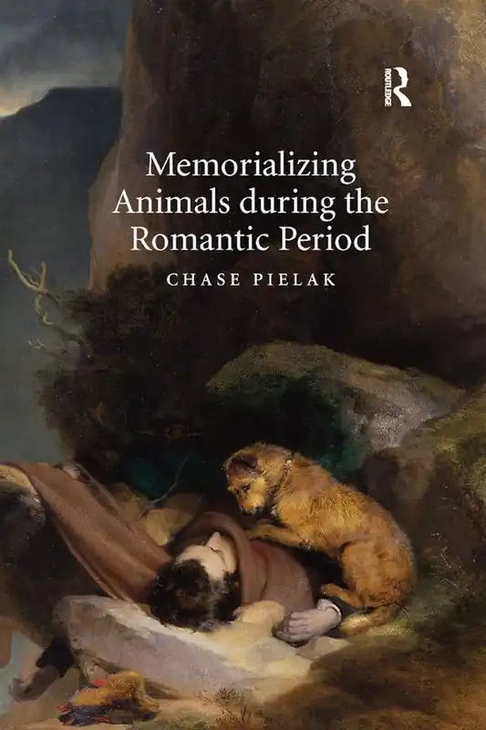 Memorializing Animals during the Romantic Period | 1:a upplagan Beställ idag