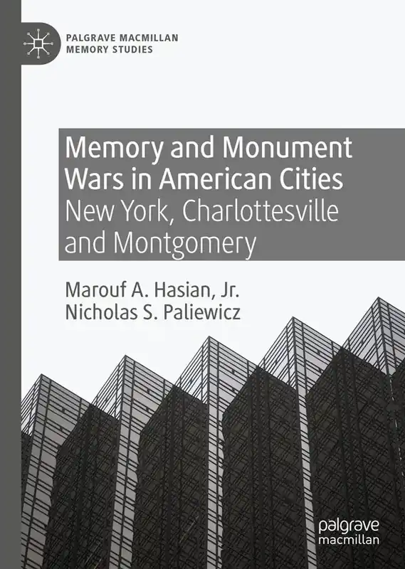 Populärt val Memory and Monument Wars in American Cities | 1:a upplagan