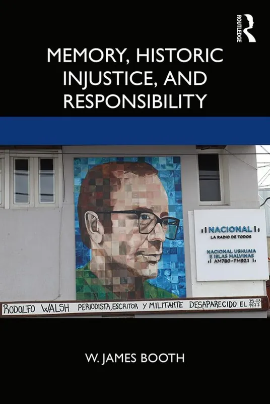 Köp online Memory, Historic Injustice, and Responsibility | 1:a upplagan