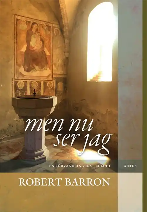 men nu ser jag. En förvandligens teologi | 0:e upplagan Snabb frakt