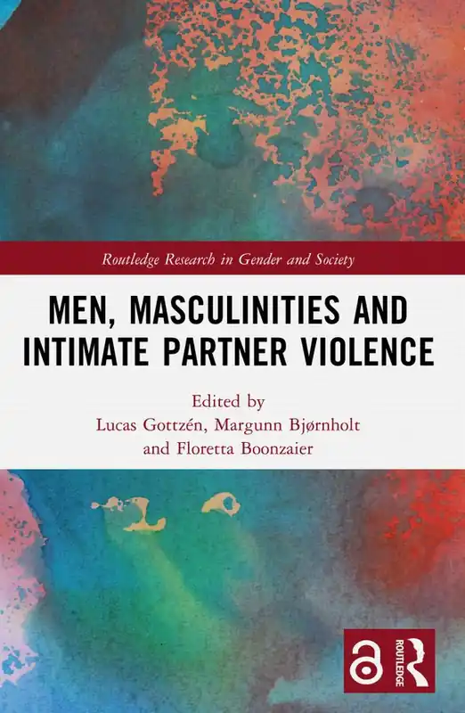 Fynd Men, Masculinities and Intimate Partner Violence | 0:e upplagan