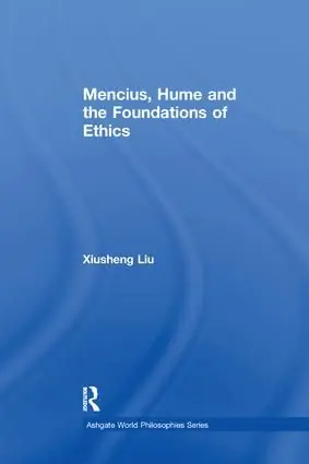 Mencius, Hume and the Foundations of Ethics | 1:a upplagan Snabb leverans