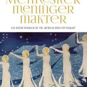 Bästa pris Mennesker, meninger, makter - en introduksjon til religionsvitenskap | 0:e upplagan
