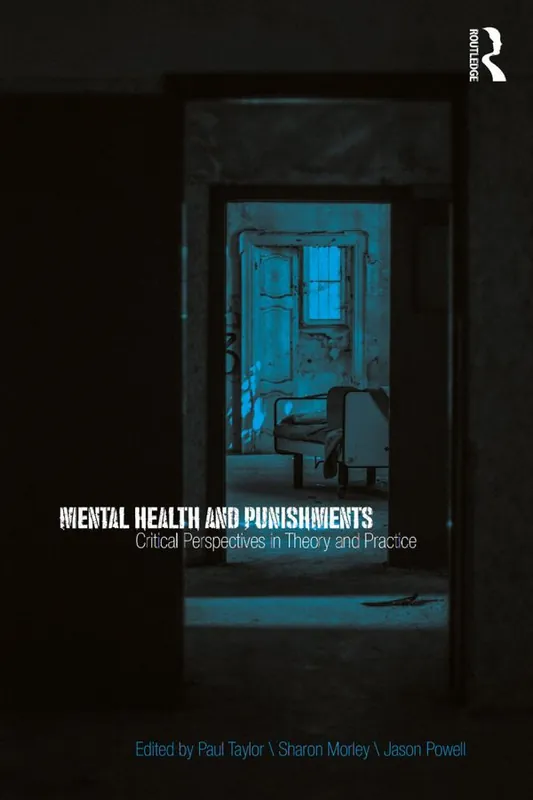 Endast idag Mental Health and Punishments | 1:a upplagan