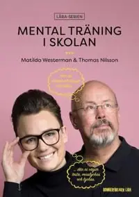 I lager Mental träning i skolan | 1:a upplagan