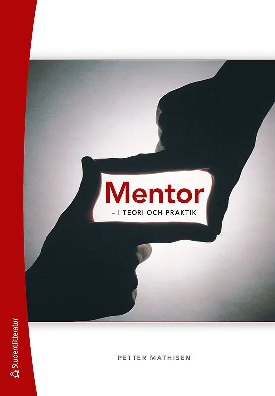 Mentor : i teori och praktik | 1:a upplagan Reapris