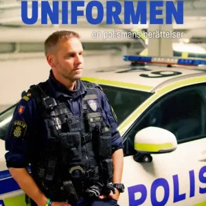 Utförsäljning Mer än uniformen : en polismans berättelser | 0:e upplagan