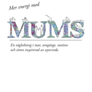 Mer energi med MUMS | 0:e upplagan Beställ idag