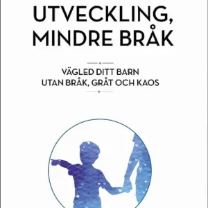 Mer utveckling, mindre bråk | 0:e upplagan Handla nu