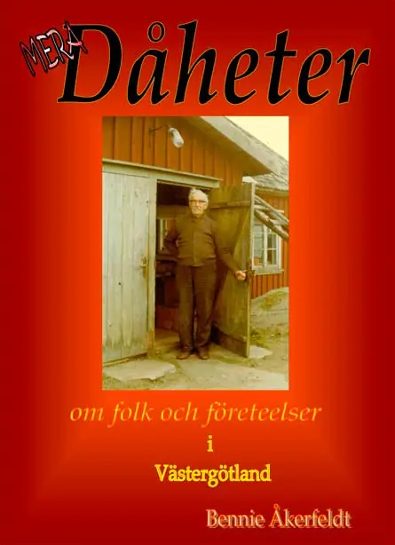 Mera Dåheter : om folk och företeelser i Västergötland | 0:e upplagan Billigare