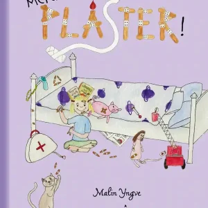 Mera plåster! | 1:a upplagan Beställ nu