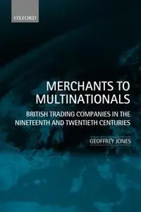 Merchants to Multinationals | 0:e upplagan Premium
