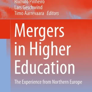 Begränsat antal Mergers in Higher Education | 1:a upplagan