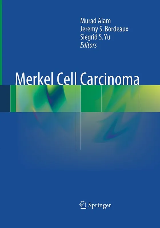 Populär Merkel Cell Carcinoma | 1:a upplagan