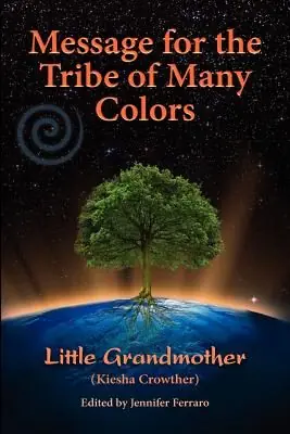 Fynd Message for the Tribe of Many Colors | 0:e upplagan