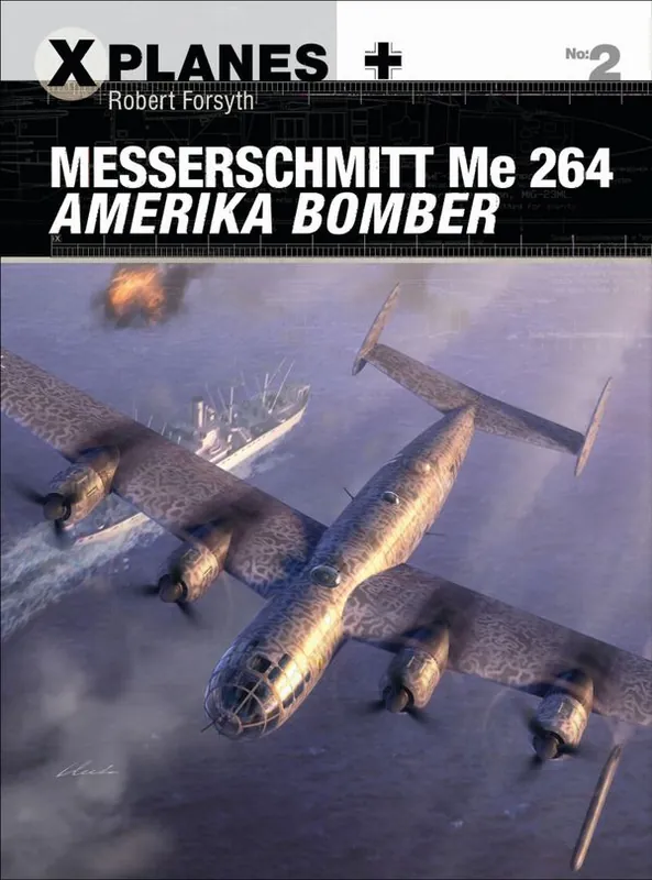 Outlet Messerschmitt Me 264 Amerika Bomber | 0:e upplagan