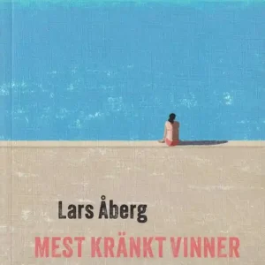 Mest kränkt vinner | 1:a upplagan Lågt pris