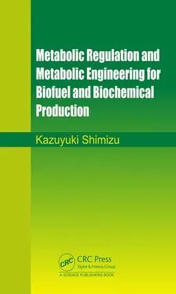 Metabolic Regulation and Metabolic Engineering for Biofuel and Biochemical Production | 1:a upplagan Kampanj