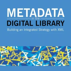 Metadata in the Digital Library | 0:e upplagan Erbjudandepris