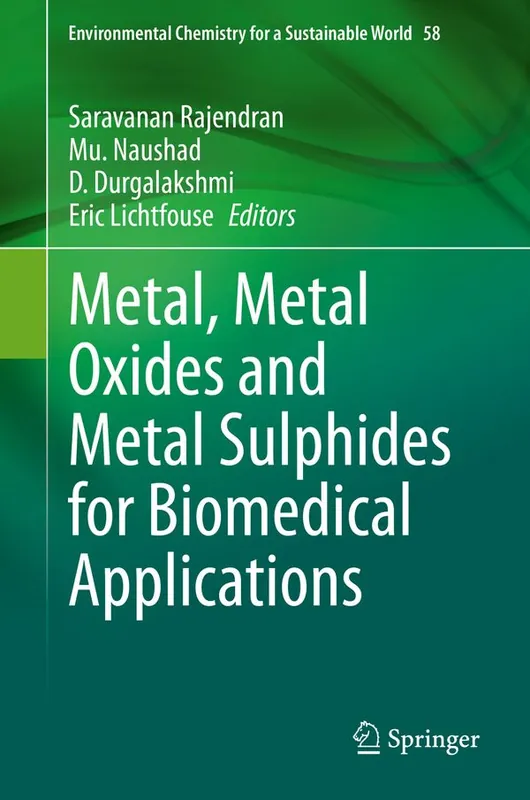 risnedsättning Metal, Metal Oxides and Metal Sulphides for Biomedical Applications | 1:a upplagan