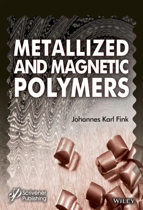 Metallized and Magnetic Polymers: Chemistry and Applications | 1:a upplagan Begränsat erbjudande