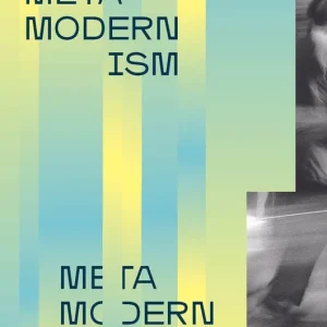 Metamodernism | 0:e upplagan Fynd