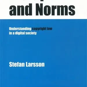 Metaphors and Norms Understanding copyright law in a digital society | 0:e upplagan Begränsat erbjudande