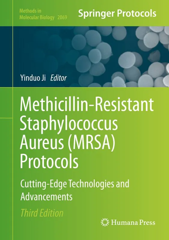 Methicillin-Resistant Staphylococcus Aureus (MRSA) Protocols | 3:e upplagan risnedsättning