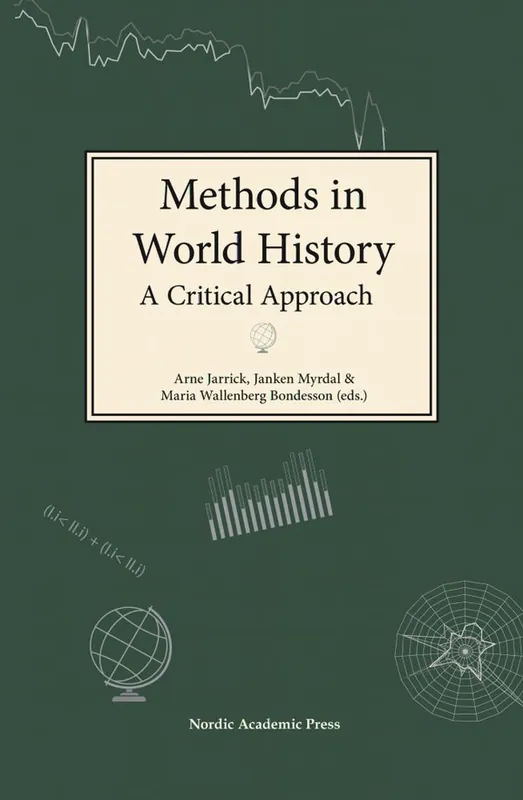 Extra rabatt Methods in World History. A Critical Approach | 1:a upplagan