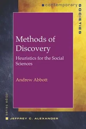 Methods of Discovery: Heuristics for the Social Sciences (Contemporary Societies) | 0:e upplagan Säker betalning