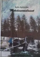 Billigare Metsäsuomalaiset | 0:e upplagan