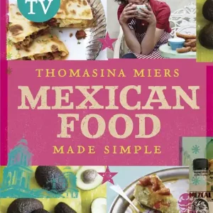 Mexican Food Made Simple | 0:e upplagan Fri frakt