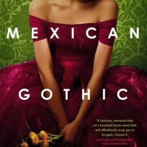 Mexican Gothic | 0:e upplagan Köp nu