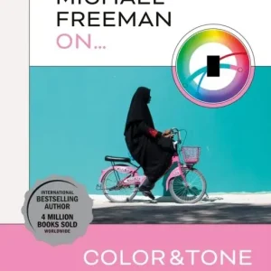 Lägg i varukorgen Michael Freeman On... Color & Tone | 0:e upplagan