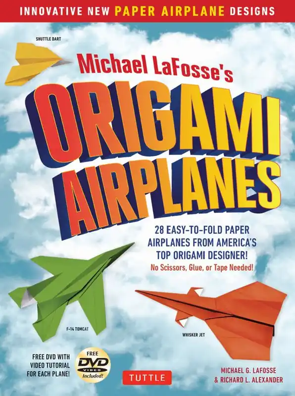 Michael LaFosse's Origami Airplanes | 0:e upplagan Reapris