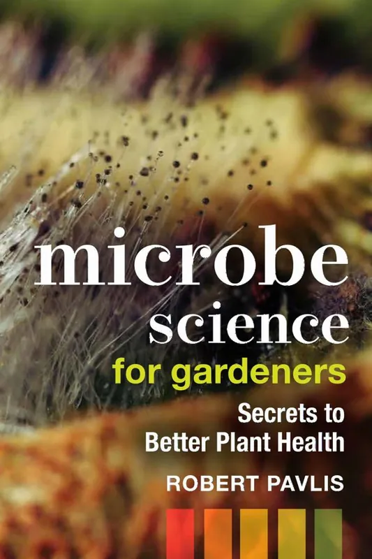 Microbe Science for Gardeners | 0:e upplagan Rabatter