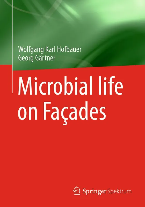 Bästa pris Microbial life on Façades | 1:a upplagan