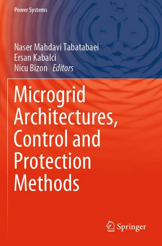 Handla nu Microgrid Architectures, Control and Protection Methods | 1:a upplagan