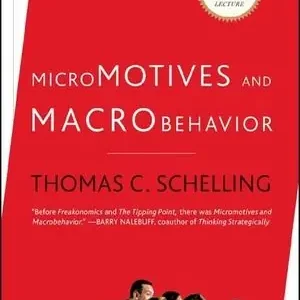 Micromotives and Macrobehavior | 0:e upplagan Erbjudandepris