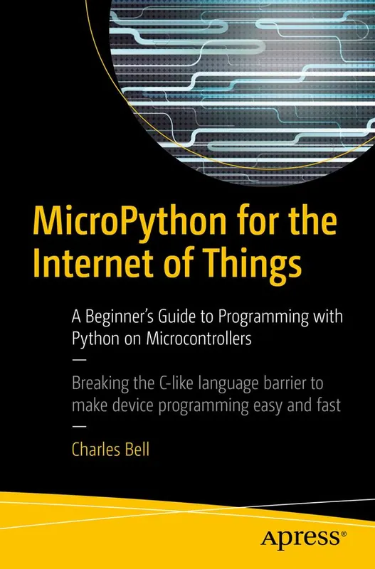 Extra rabatt MicroPython for the Internet of Things | 1:a upplagan