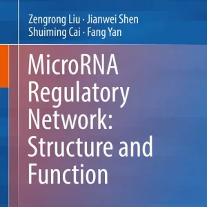 Utförsäljning MicroRNA Regulatory Network: Structure and Function | 1:a upplagan