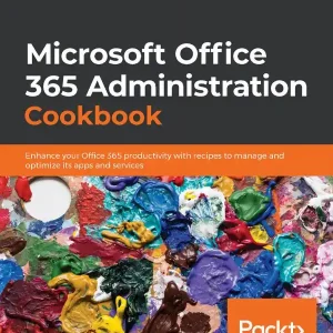 MicrosoftOffice 365 Administration Cookbook | 0:e upplagan Snabb leverans